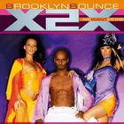 X2X (We Want More) (EP)