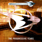 Brooklyn Bounce - The Progressive Years