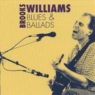 Brooks Williams - Blues and Ballads