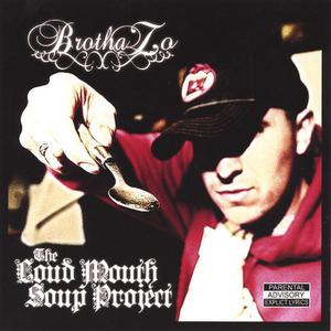 The Loud Mouth Soup Project