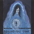 Musical Vibrations (Beyond the Door)