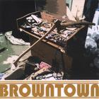 BROWNTOWN - Organ