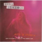 Bruce Dickinson - Alive In Studio A - Disc Two disc 2