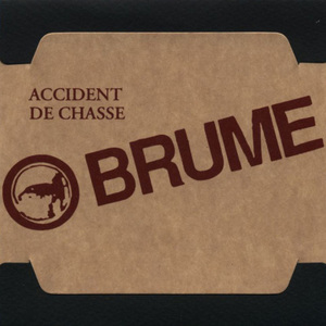 Accident De Chasse (Anthology Box) CD1