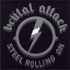 Brutal Attack - Steel Rolling On