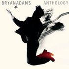Bryan Adams - Anthology (Cd 1)