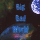Bryan Baker - Big Bad World