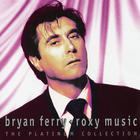 Bryan Ferry & Roxy Music - The Platinum Collection - Disc 1