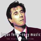 Bryan Ferry & Roxy Music - The Platinum Collection CD1