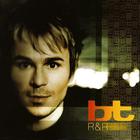 BT - R & R (Rare And Remixed) CD1