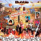 Bubble - Rock n Roll Hell