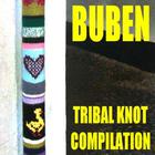 Buben - Tribal Knot Compilation