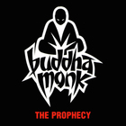 Buddha Monk - The Prophecy