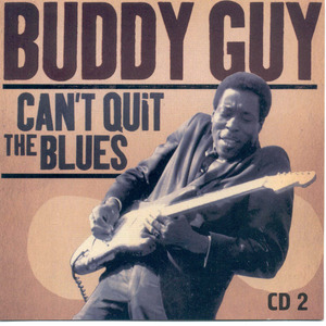 Can't Quit The Blues CD2