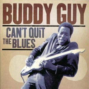 Can't Quit The Blues CD1