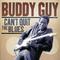 Buddy Guy - Can't Quit The Blues CD1