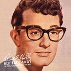 Buddy Holly - Not Fade Away CD4