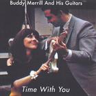 BUDDY MERRILL - Time With You