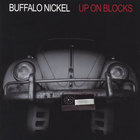 Buffalo Nickel - Up On Blocks