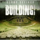 Glory Defined:the Best Of Building 429