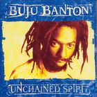 Buju Banton - Unchained Spirit