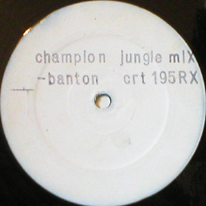 Champion (Jungle Mix)