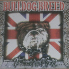 Bulldog Breed - Unleashed Again