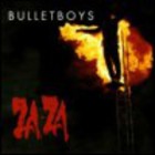 Bulletboys - Za-Za(1)