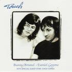 Bunny Brunel - Touch (Feat. Daniel Goyone) (Reissued 2009)