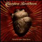 Burden Brothers - Buried In Your Black Heart