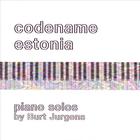 Burt Jurgens - Codename Estonia