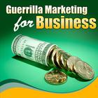 Guerrilla Marketing for Business