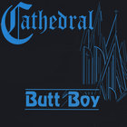 Butt Boy - Cathedral