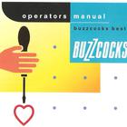 Buzzcocks - Operator's Manual - Buzzcocks Best