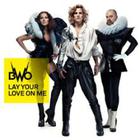 BWO - Lay Your Love On Me (CDM)