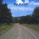 By Faith - By Faith