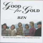 BZN - Good For Gold