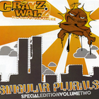 C Rayz Walz - Singular Plurals Special Edition Vol. 2