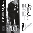 C Willi Myles - Respect