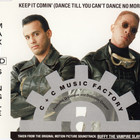 Keep It Comin' (Dance Till You Can't Dance No More!) (CDS)