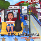 C. Ashleigh Caldwell - Moving to Hollywood