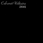 Cabaret Voltaire - 2X45 (Vinyl)