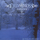 Cadacross - So Pale Is The Light