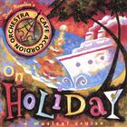 Cafe Accordion Orchestra - On Holiday
