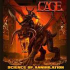 Cage (Heavy Metal) - Science Of Annihilation