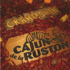 Cajun de la Ruston - Crawfishin'