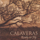 Calaveras - Ready to Fly