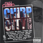 Cali Casino - Cali Casino Presents Chirp City Vol.1/2 [EP]