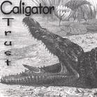 Caligator - Trust