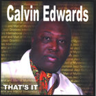 Calvin Edwards - Thats It